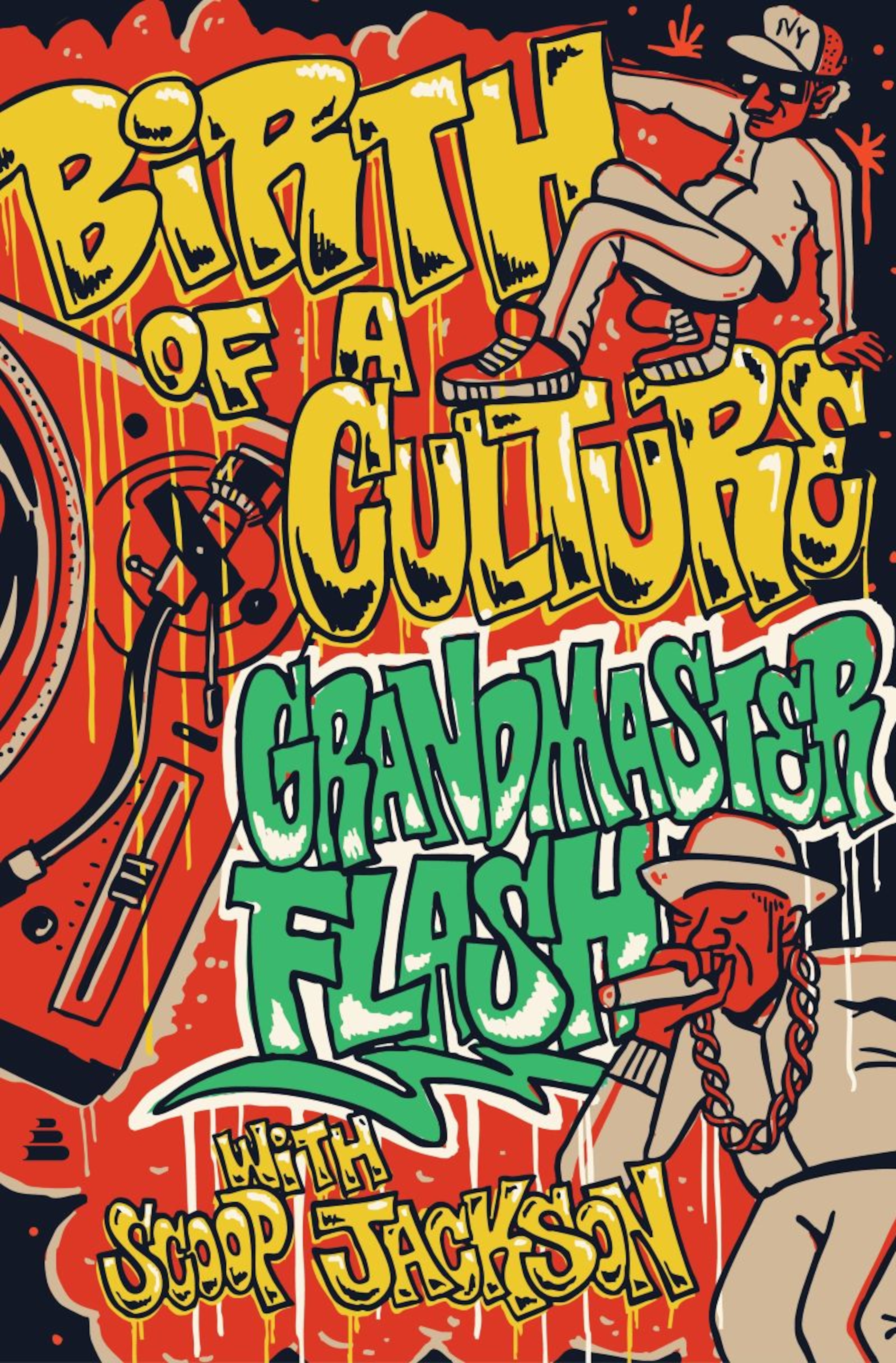 Cover art for 'Birth of a Culture' by hip-hop pioneer Joseph 'Grandmaster Flash' Saddler. (Courtesy of Jon Contino)