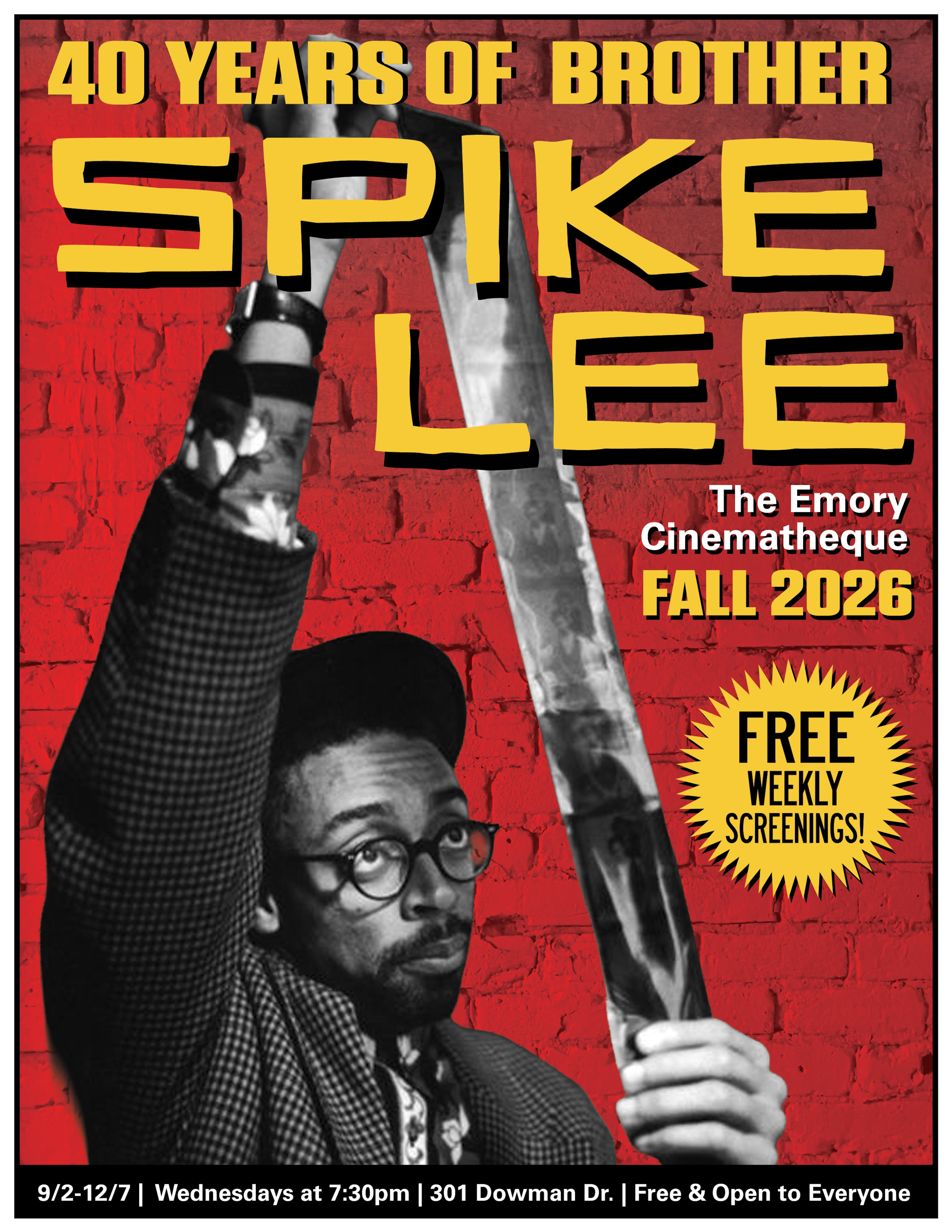 "40 Years of Brother Spike Lee." (Courtesy of Emory University Film and Media Department)
