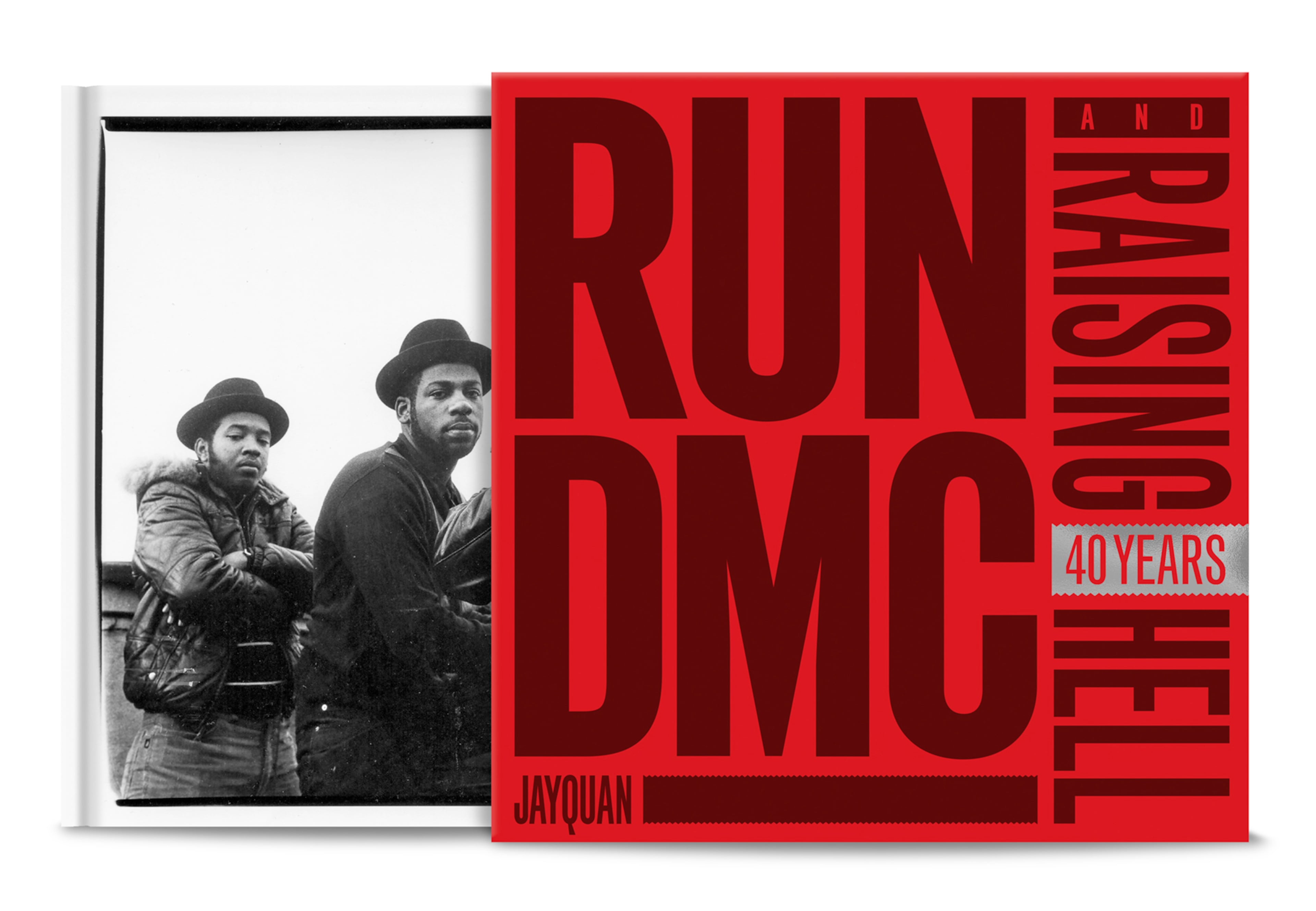 "Run DMC and Raising Hell: 40 Years" by hip-hop writer JayQuan. (Courtesy of Justin Page and Lisa Haun)