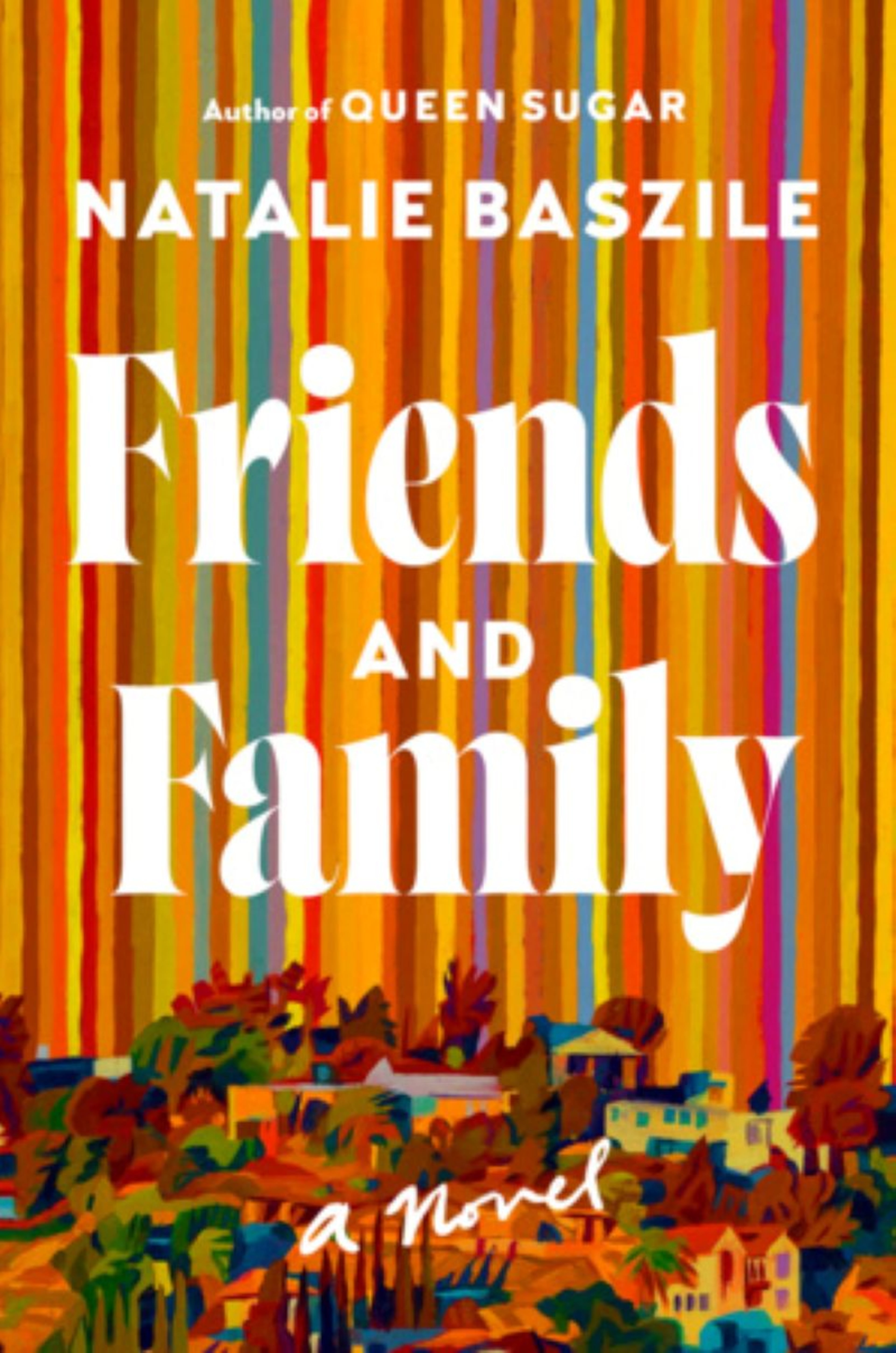 Cover art for 'Friends and Family' by Natalie Baszile. (Courtesy of Viking Books)