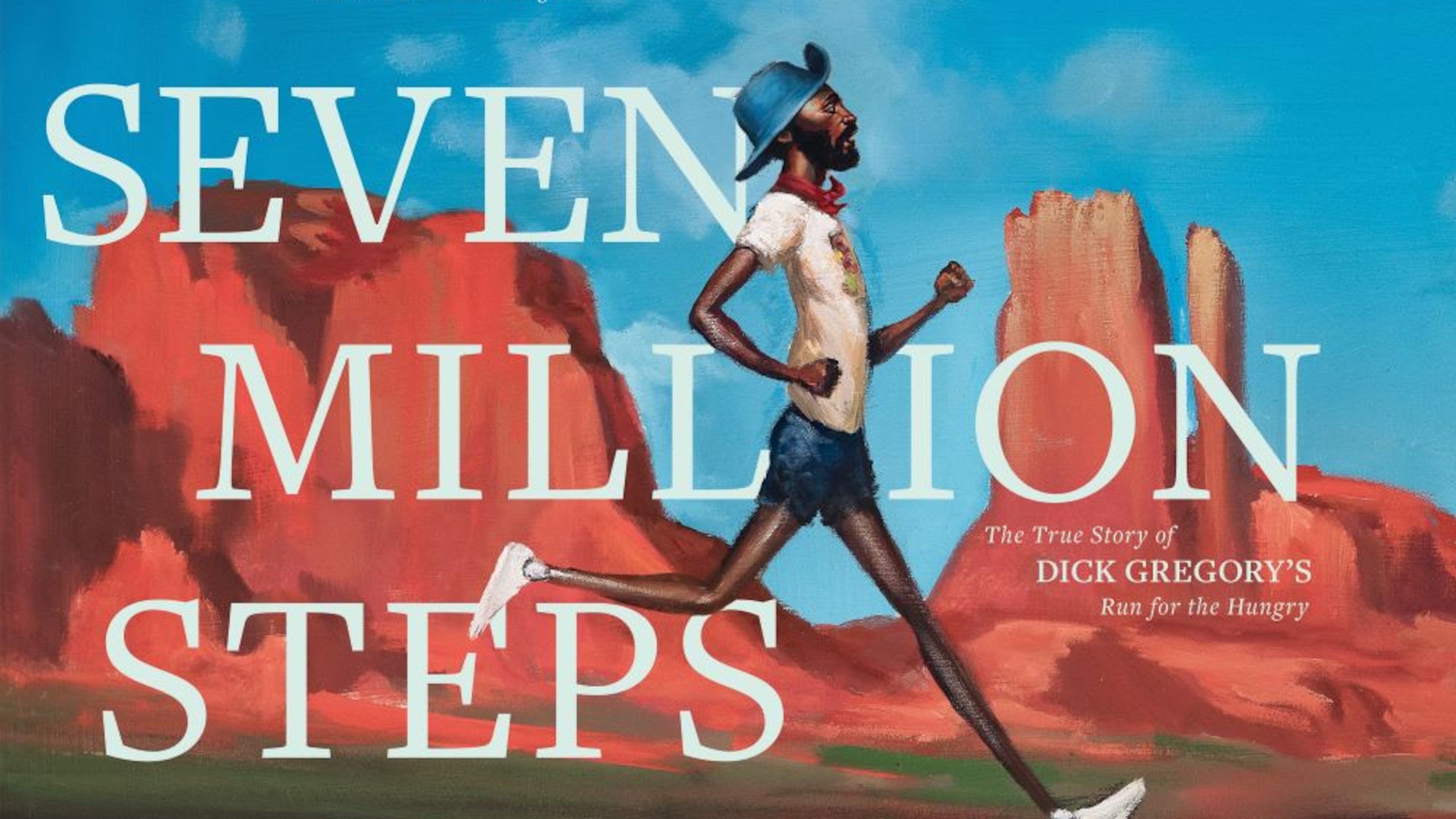 “Seven Million Steps: The True Story of Dick Gregory‘s Run for the Hungry,” a children's book written by Derrick Barnes and Christian Gregory, retells the story of the late comedian and lecturer’s cross-country run to raise awareness on poverty and hunger in April 1976. (Courtesy of Frank Morrison)