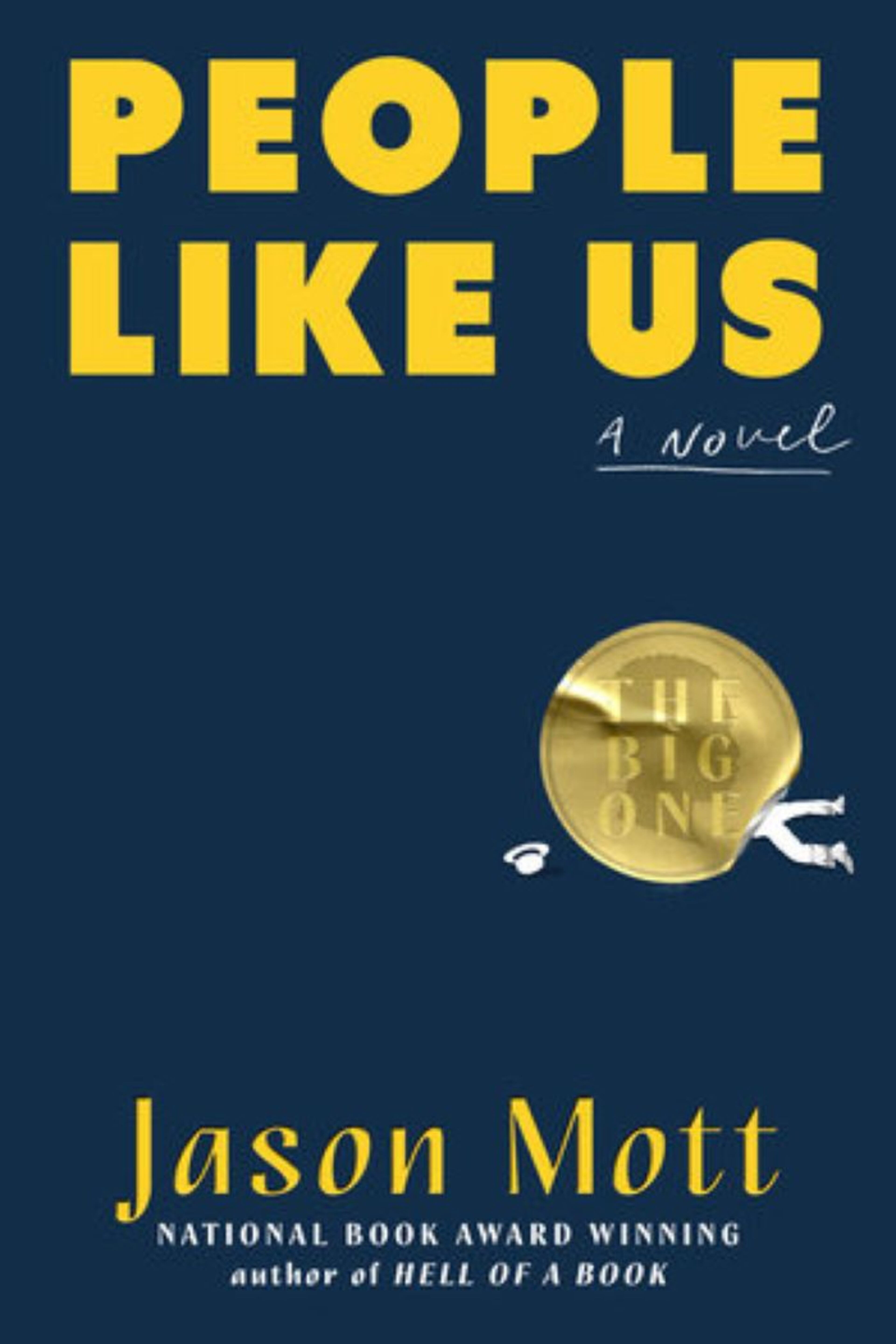Cover art for 'People Like Us: A Novel' by 2021 National Book Award winner Jason Mott. (Courtesy of Penguin Random House)