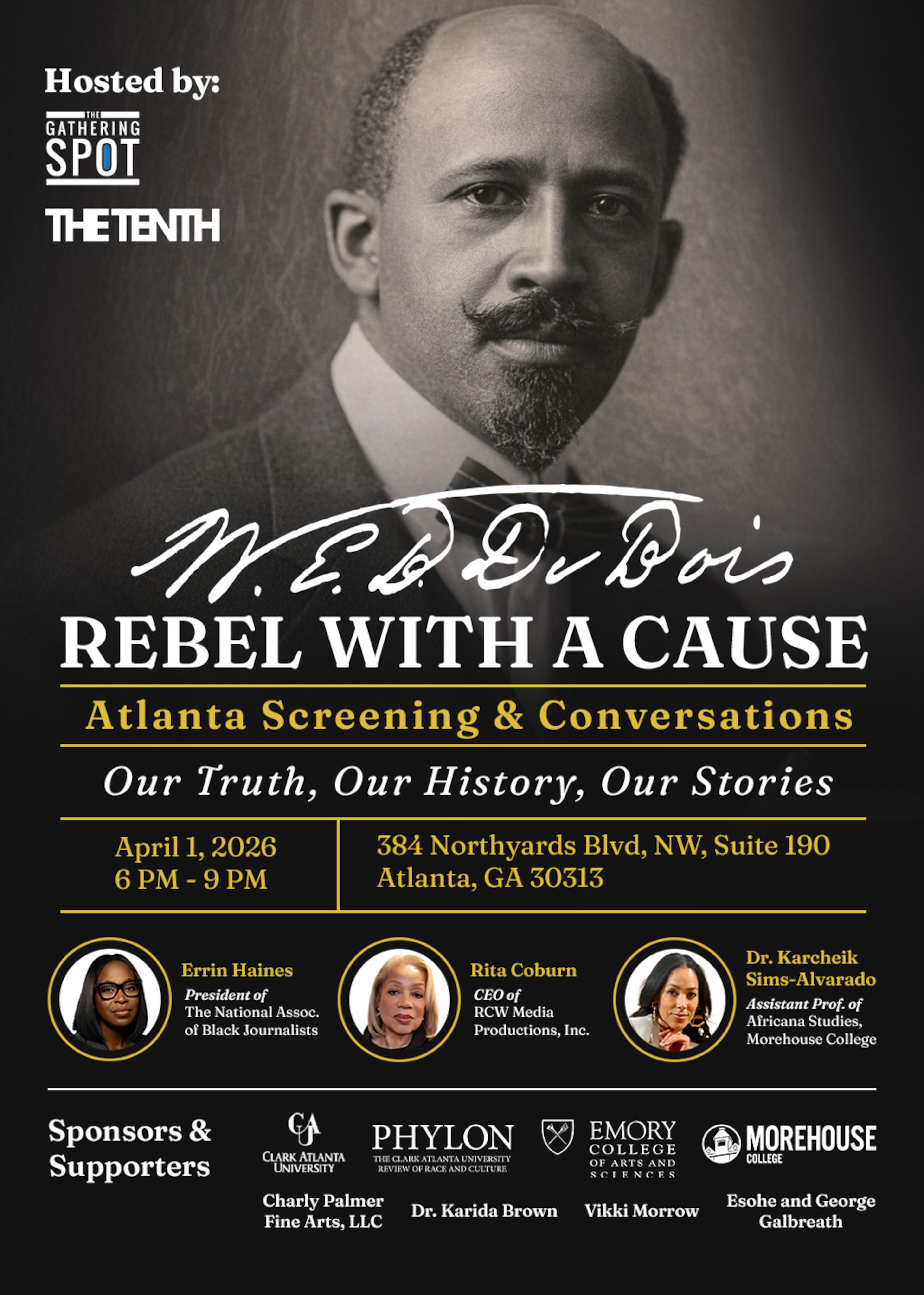 W.E.B. Du Bois: Rebel With a Cause. (Courtesy of the Gathering Spot and the Tenth