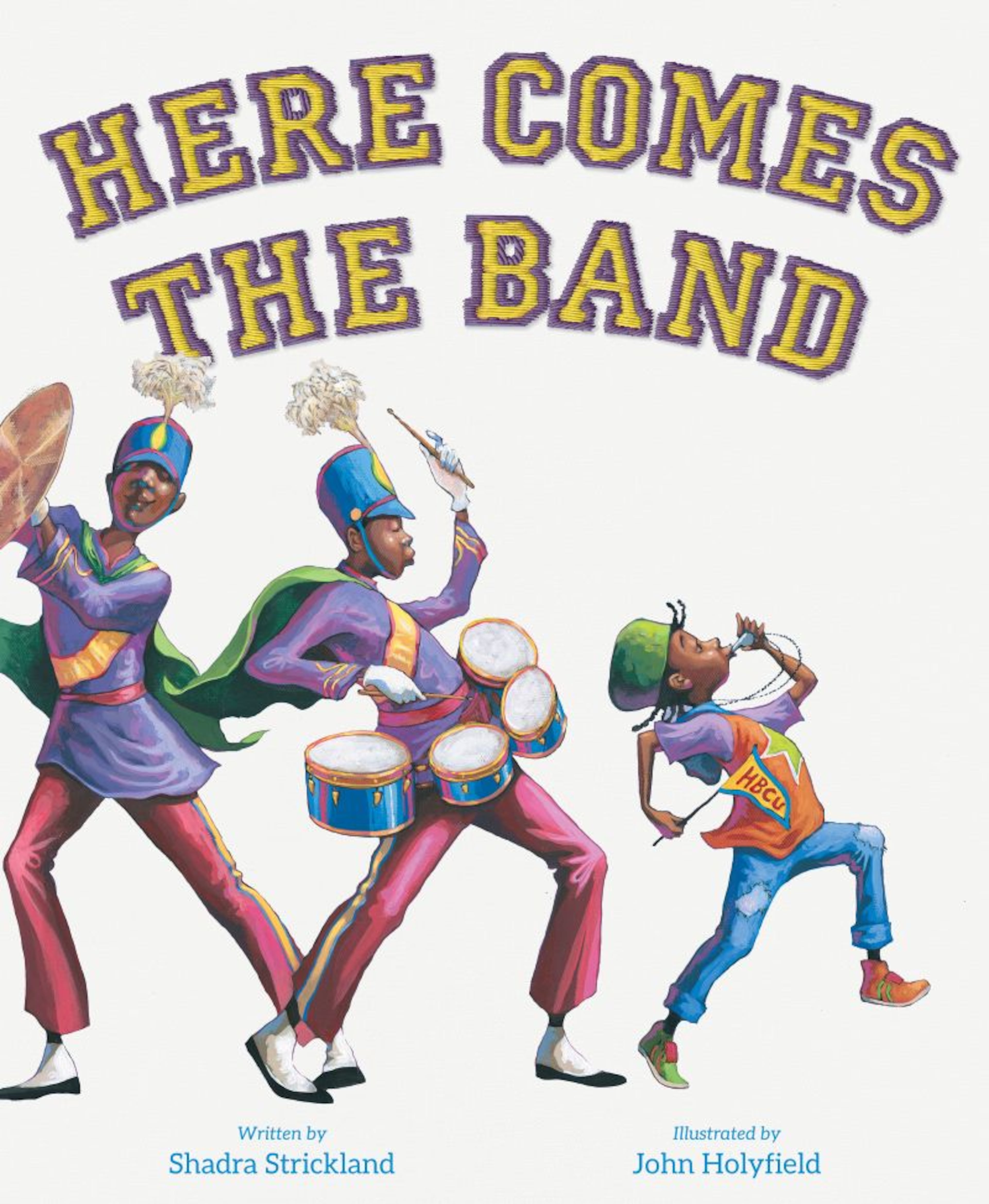 "Here Comes the Band" was written by Atlanta native Shadra Strickland. (Courtesy of John Holyfield)